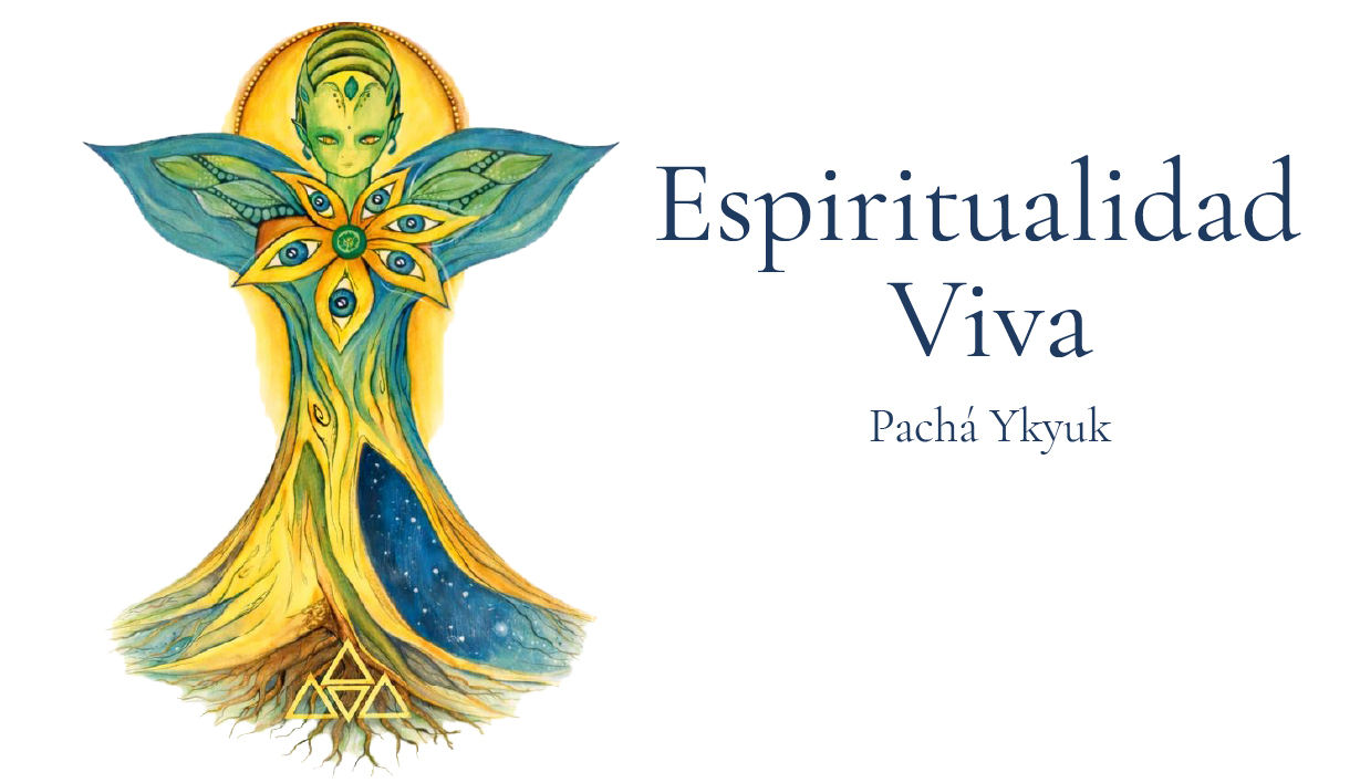 Espiritualidad Viva - Pachá Ykyuk